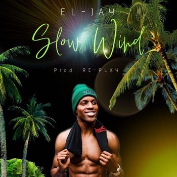 EL-JAY - Slow Wind