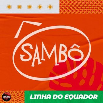 Sambô - Linha do Equador