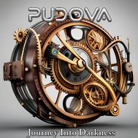 Pudova - Journey Into Darkness