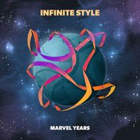 Marvel Years - Infinite Style
