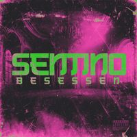 Sentino - Besessen (Explicit)