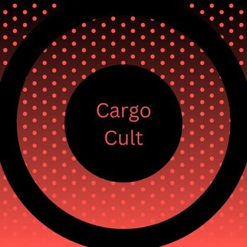 Cargo Cult - Cargo Cult