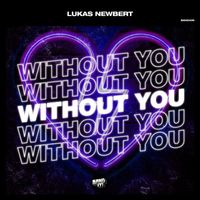 Lukas Newbert - Without You