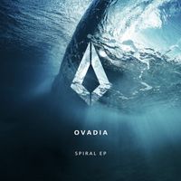 Ovadia - Spiral EP