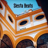 Siesta Beats - Seville