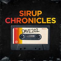 Dave202 - Sirup Chronicles: Dave202