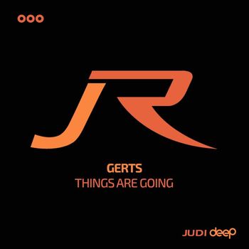 Gerts - Things Are Going