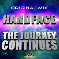 Hardface - The Journey Continues (Original Mix)