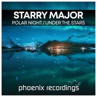 Starry Major - Polar Night / Under the Stars