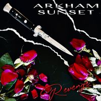 Arkham Sunset - Revenge