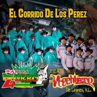 Banda Zorro - El Corrido de los Pérez