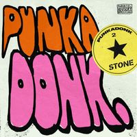 Stone - punkadonk2 (Explicit)