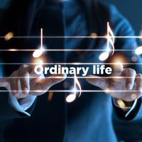 MM - Ordinary life