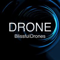 Drone - Blissful Drones