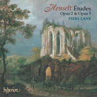 Piers Lane - Henselt: Etudes, Op. 2 & 5