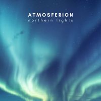 Atmosferion - Northern Lights (432 Hz)