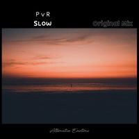 PvR - Slow (Piano Mix)