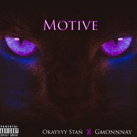 Okayyyy Stan - Motive