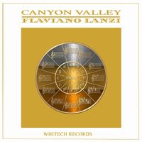 Flaviano Lanzi - Canyon Valley