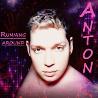 Anton - Running Around
