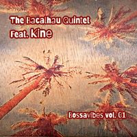 The Bacalhau Quintet - Bossa Vibes Vol. 01