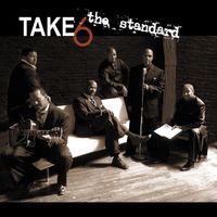 Take 6 - The Standard