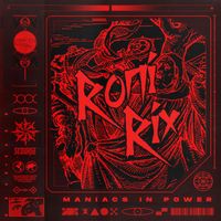 Roni Rix - Maniacs In Power