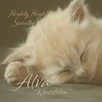 Alva Klarström - Nighty Night Sweetheart