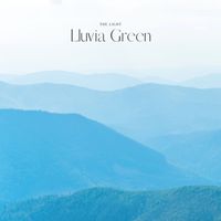 Lluvia Green - The Light