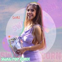 Sere - Swag Pop Corn
