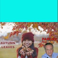 Farley - Autumn Leaves