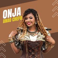 ONJA - Anao Chefo