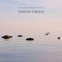 Sanyo Green - Healing Stones 174 Hz
