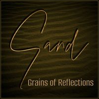 Sand - Grains of reflections
