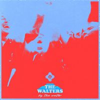 The Walters - By The Water