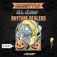 AnAmStyle - All Along
