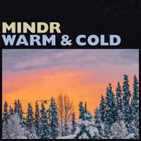 mindR - Warm & Cold