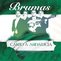 Brumas - Canto A Andalucía