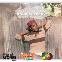 King Everald - Gone Already