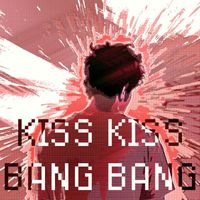 Evoke - Kiss Kiss Bang Bang