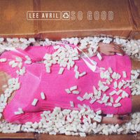 Lee Avril - So Good