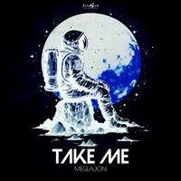 Meglajon - Take Me