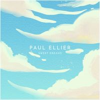 Paul Ellier - Sweet Dreams