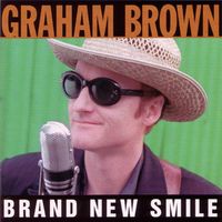 Graham Brown - Brand New Smile