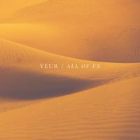 Yeur - All Of Us