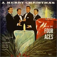The Four Aces - A Merry Christmas With the Four Aces (Original Album)