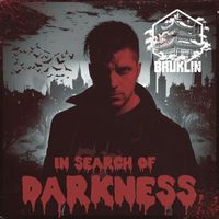 Bruklin - In Search Of Darkness (Explicit)