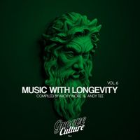Micky More & Andy Tee - Music With Longevity, Vol. 6 (Compiled By Micky More & Andy Tee)
