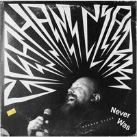 Graham Clark - Never Was (Explicit)
