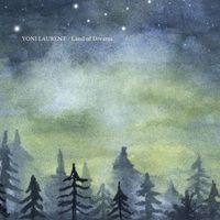 Yoni Laurent - Land Of Dreams